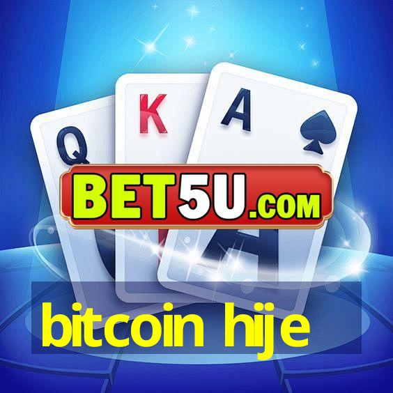 bitcoin hije